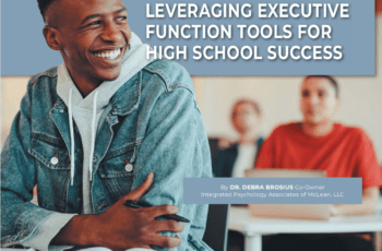 Leveraging Executive Function Tools for High School Success